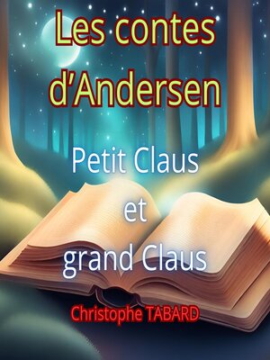 cover image of Petit Claus et grand Claus